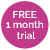 1 month free trial