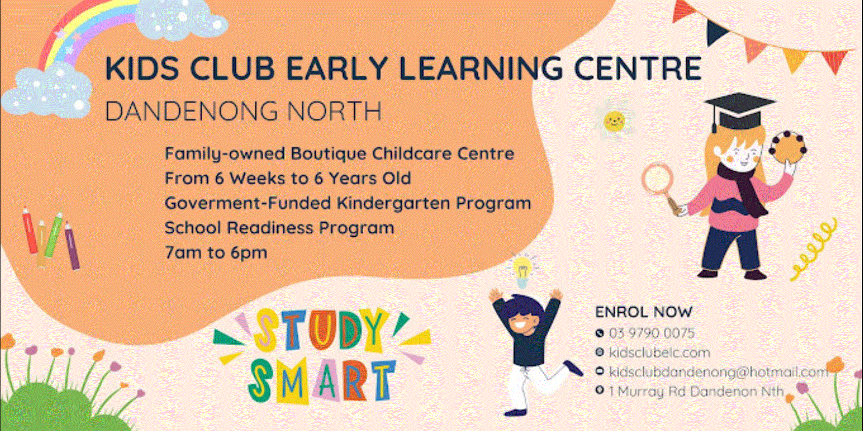 Kids Club Early Learning Centre Dandenong North